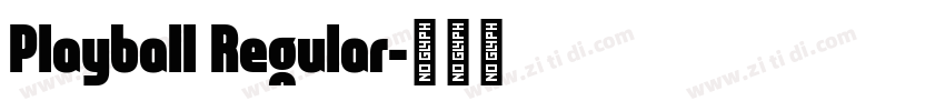Playball Regular字体转换